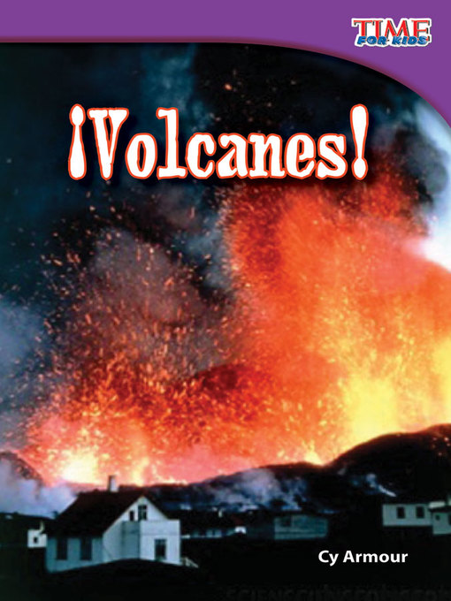 Title details for ¡Volcanes! by Cy Armour - Available